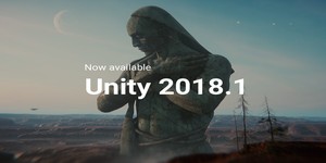 Unity 2018.1 brings new pipelines, multi-core support