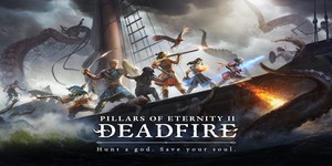 Obsidian announces Pillars of Eternity II: Deadfire launch date