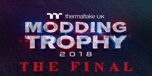 Join us at the Thermaltake UK Modding Trophy 2018 Finals!